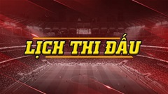 Lịch thi đấu bóng đá hôm nay, ngày 6/8